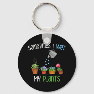 Porte-clés Parfois J'Ai Regardé Mes Plantes Drôle Jardinage