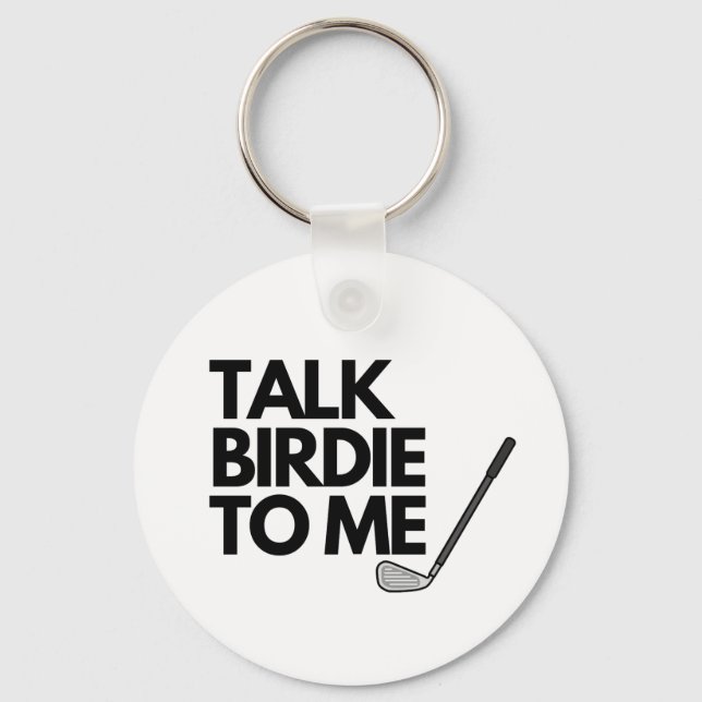 Porte-clés Parle Birdie à moi Porte - clé (Recto)
