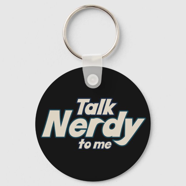 Porte-clés Parle Nerdy à moi (Recto)