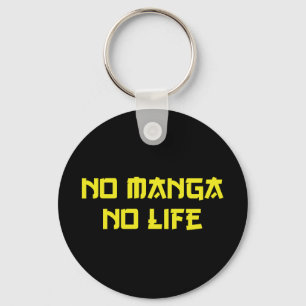 PORTE-CLÉS PAS DE MANGA PAS DE VIE