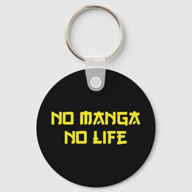 PORTE-CLÉS PAS DE MANGA PAS DE VIE (Recto)