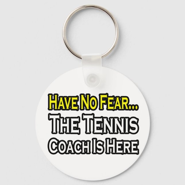Porte-clés Pas De Peur...Entraîneur De Tennis (Recto)