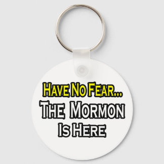 Porte-clés Pas De Peur...Mormon Est Là