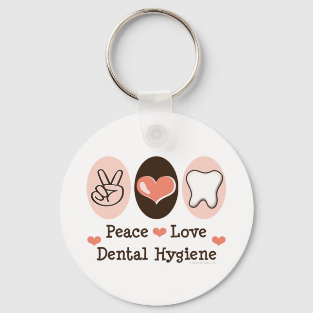 Porte-clés Peace Love Dental Hygiene Porte - clé (Recto)
