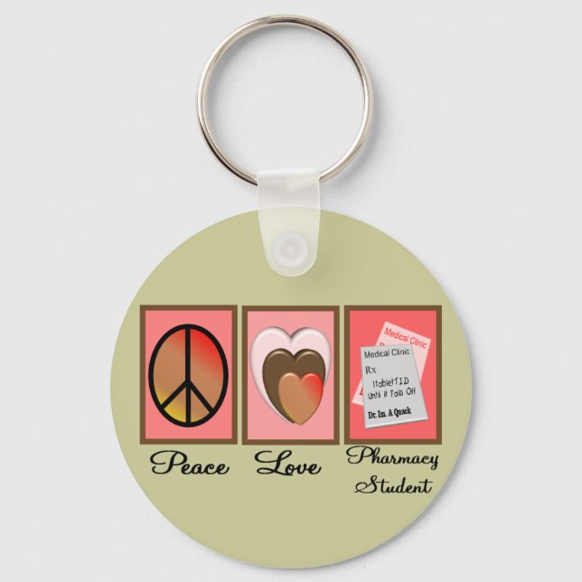 Porte-clés Peace Love Pharmacy Cadeaux étudiants (Recto)