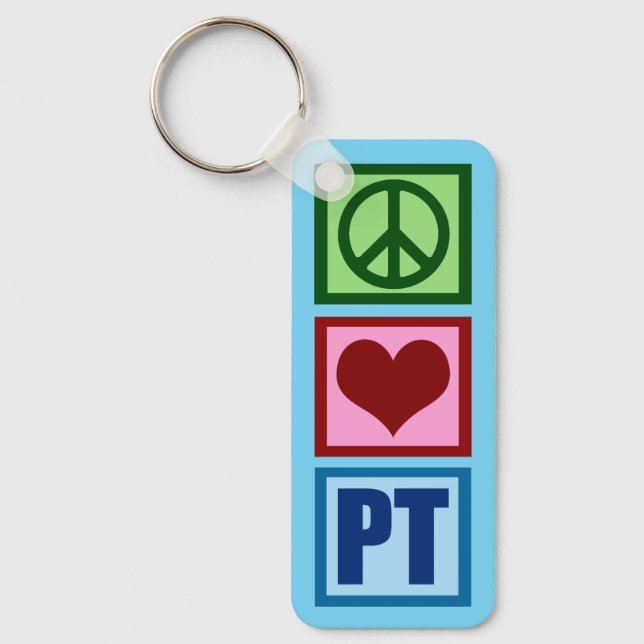 Porte-clés Peace Love PT Custom Physical Therapist (Recto)