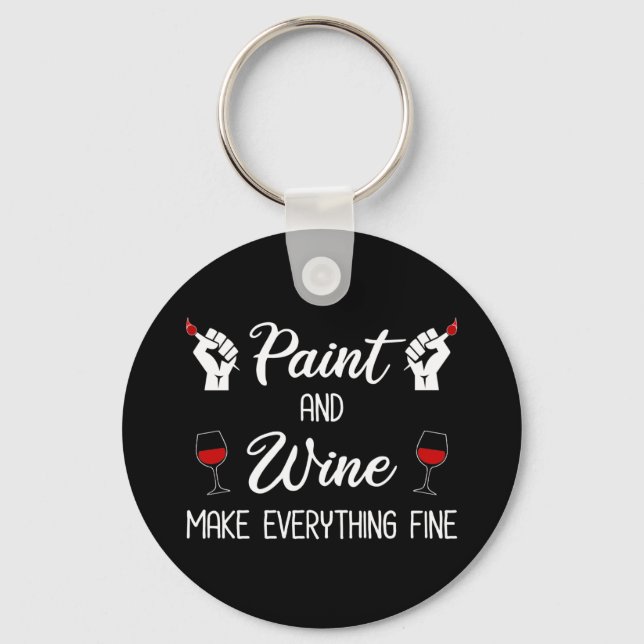 Porte-clés Peinture et vin Rendre tout fin (Recto)