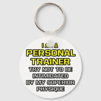 Porte-clés Personnelle...Supérieure Physique