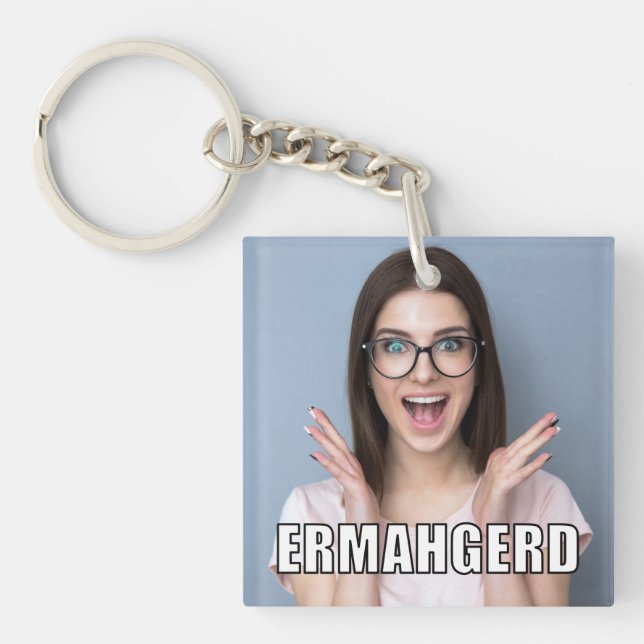Porte-clés Photo personnalisée Funny Ermahgerd Style de mème (Devant)