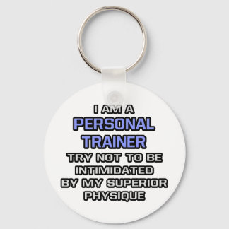 Porte-clés Plaisanterie de formateur personnel ... Supérieure