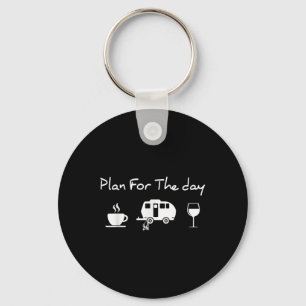 Porte-clés Plan pour la journée café camping vin