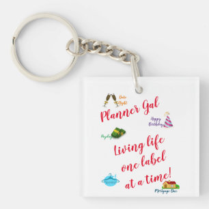 Porte-clés Planner Gal - Vivre la vie un étiquette à la fois!