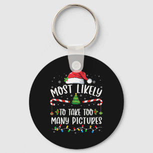 Porte-clés Plus susceptible de prendre trop de photos Famille