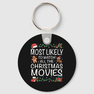Porte-clés Plus susceptible de regarder les films de Noël en 