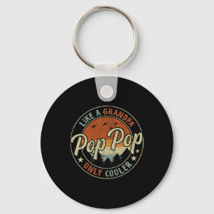 Porte-clés Pop Pop comme un grand-père mais en plus cool Vint