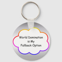 Porte - clé de Domination Mondiale