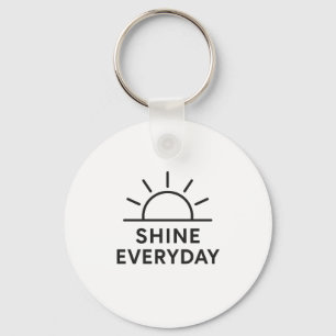 Porte-clés Porte - clé minimaliste "Shine Everyday"