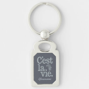 Porte-clés Porte - clé personnalisé C'est La Vie