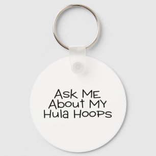 Porte-clés Posez-Moi Des Questions Sur Mon Hula Hoops