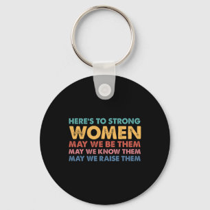 Porte-clés Pour des femmes fortes Inspirationnelle Intersecti