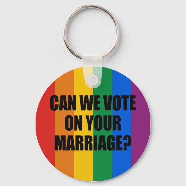 PORTE-CLÉS POUVONS-NOUS VOTER SUR VOTRE MARIAGE ? (Recto)