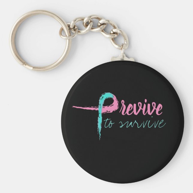 Porte-clés Précédemment à survivre (Devant)