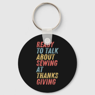 Porte-clés Prêt à parler de coudre à Thanksgiving