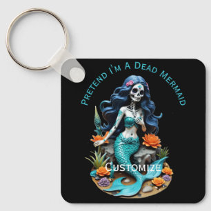 Porte-clés Pretend I'm A Dead Mermaid Thunder_Cove