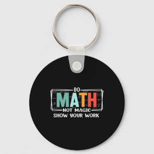 Porte-clés Prof de maths drôle fait des maths pas de magie Mo