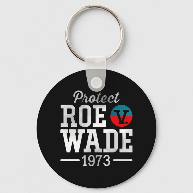 Porte-clés protéger roe v wade 8 (Recto)