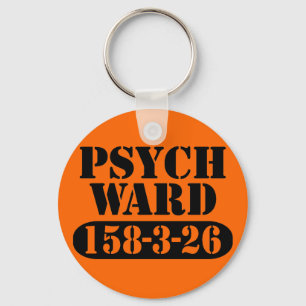 Porte-clés Psych Ward