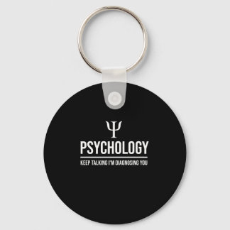 Porte-clés Psychologie continuez à parler Je vous diagnostiqu
