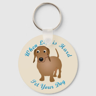 Porte-clés Quand la vie est dure (Dachshund)