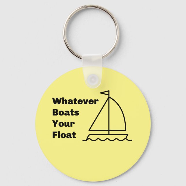 Porte-clés Quel que soit le bateau votre flotteur (Recto)