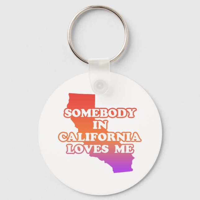 Porte-clés Quelqu'Un En Californie M'Aime (Recto)