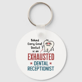 Porte-clés Réceptionniste dentaire épuisé Funny Front Office