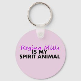 Porte-clés Regina est mon animal Spirit