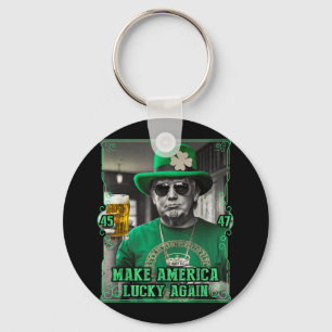 Porte-clés Rendre l'Amérique chanceuse à nouveau St. Patricks