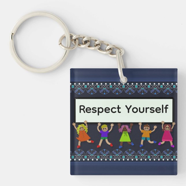Porte-clés Respect Yourself Keychain (Devant)