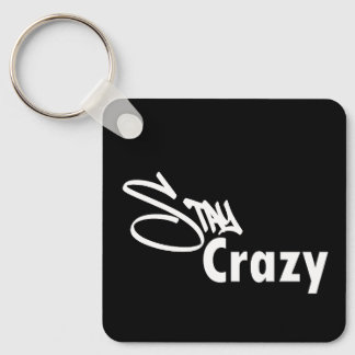 Porte-clés Restez Fous