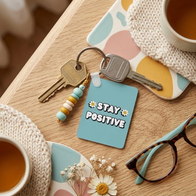 Porte-clés Restez Positif (Créateur téléchargé)