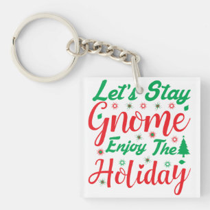 Porte-clés Restons Gnome Profitons de Noël Fun