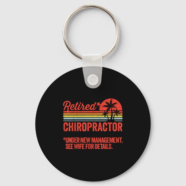 Porte-clés Retired Under New Management Retirement Gift Chiro (Recto)