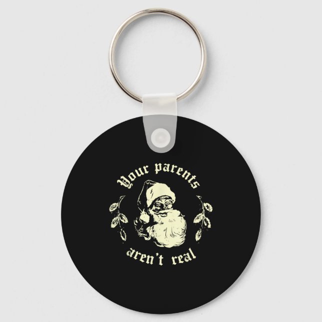 Porte-clés Retro Your Parents Aren't Real Santa Funny Christm (Recto)