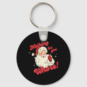 Porte-clés Rien de vintage pour vous drôle de Père Noël Noël