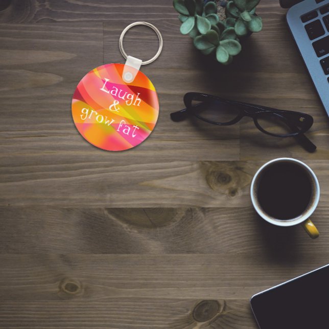 Porte-clés Rire et faire graisse humour dire Porte - clé (Créateur téléchargé)