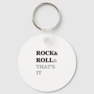 Porte-clés Rock and Roll Et c'est tout