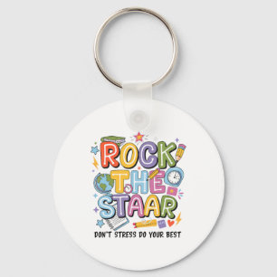 Porte-clés Rock The Test Staar Day Prof Motivational Testi