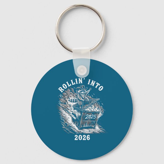 Porte-clés Rollin Into 2026 Raccoon Funny Dumpster Fire 2025  (Recto)