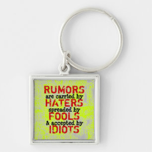 Porte-clés RUMEURS ~ Truisme Porte - clé / Philosophie